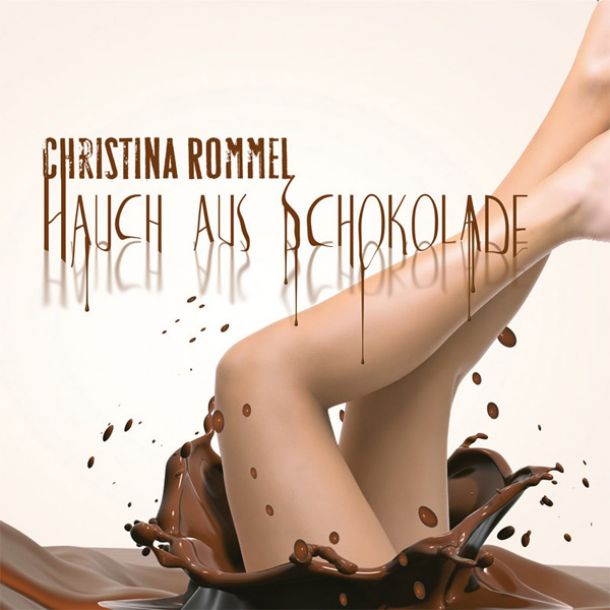 christina Rommel Hauch aus Schokolade 