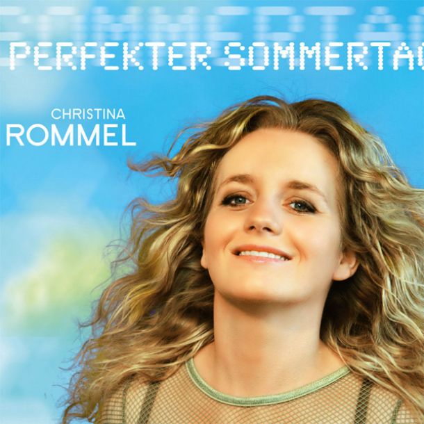 Christina Rommel Perfekter Sommertag